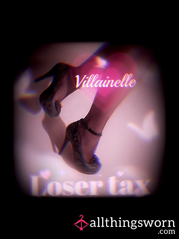 🙅🏻‍♀️Loser Tax 🙅🏻‍♀️