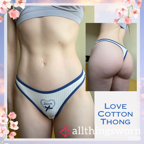 Love Cotton Thong 💙 1 Day Wear - £20. Longer Wears And International Shipping Available 🌎