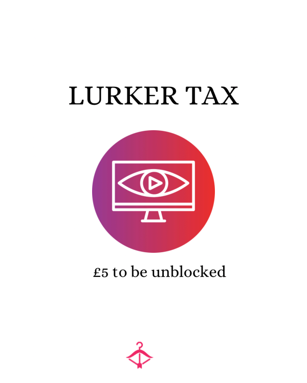 Lurker Tax