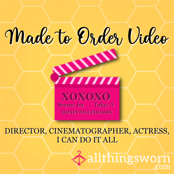 ✨Made To Order Videos✨