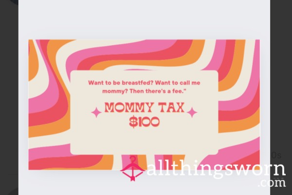 Mommy Tax