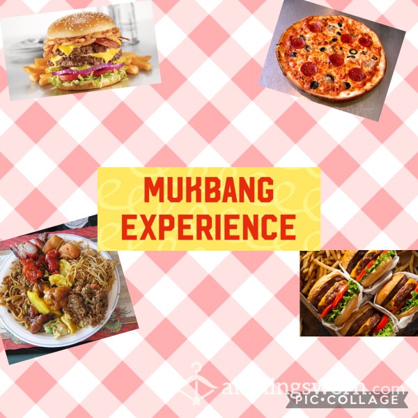 Mukbang Experience