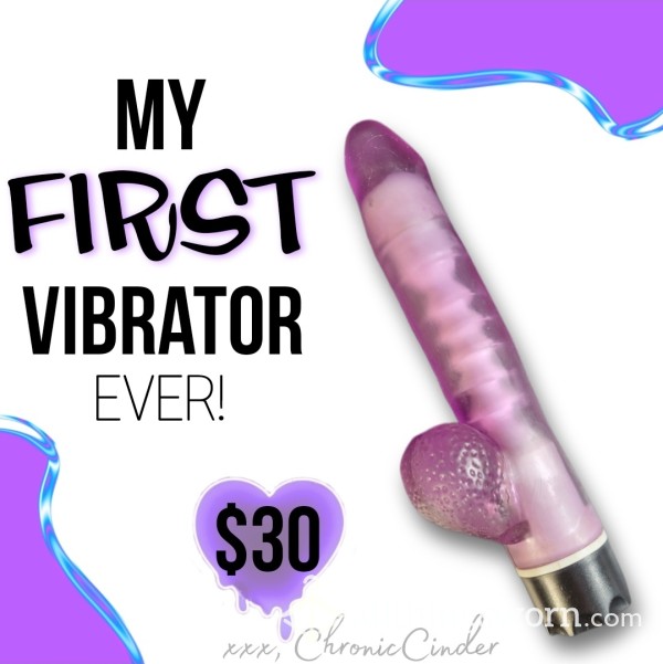 My First Vibrator!