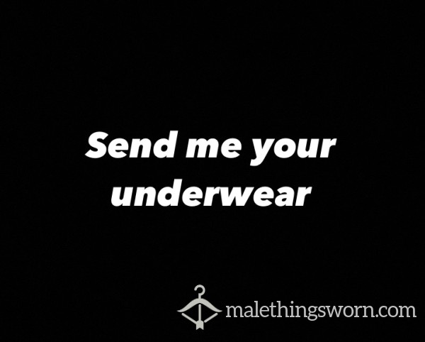 My Scent On Your Own Underwear