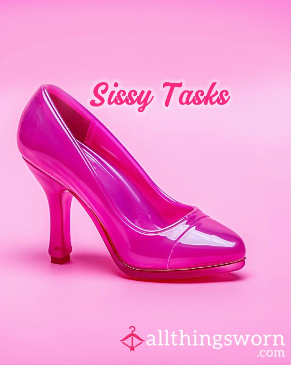 My Sissy Tasks