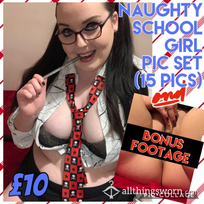 Naughty School Girl Picture Set + Bonus Footage!