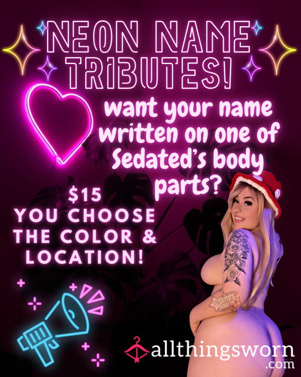 Neon Name Tributes