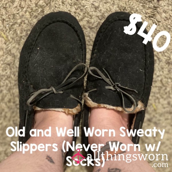 Old And Well Worn Sweaty Slippers (Never Worn W/ Socks)