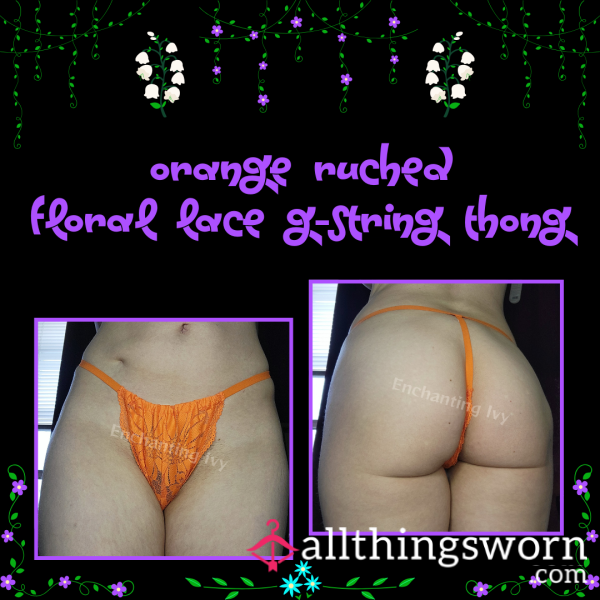 Orange Ruched Flor*l Lace G-String | 72 Hour Wear