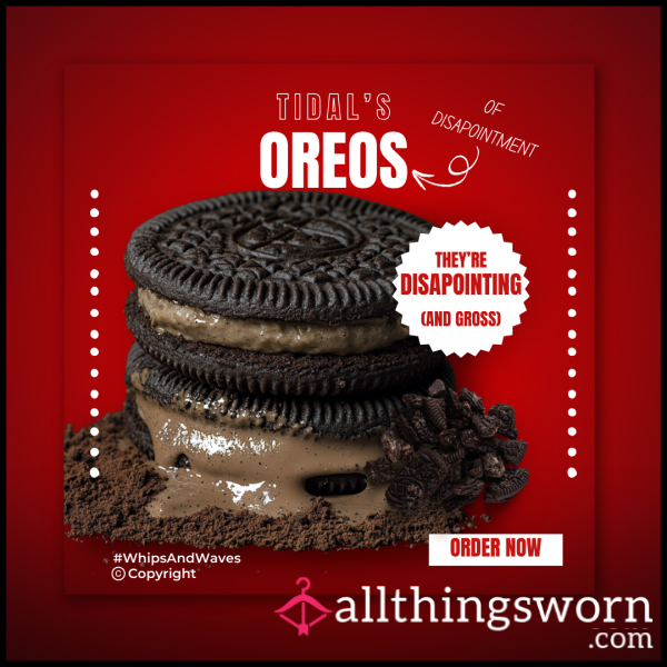 Oreos Of Disappointment