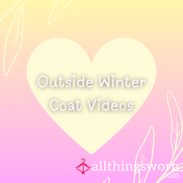 Outside Winter Coat Videos