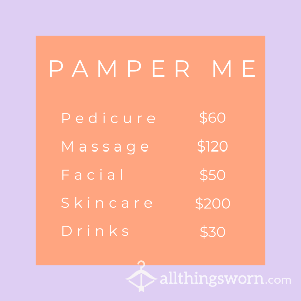 Pamper Me - Adopt A Bill