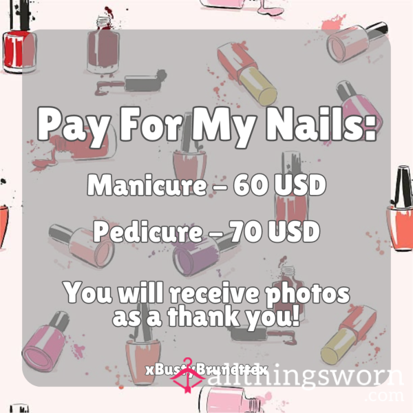 Pay For My Pedicure