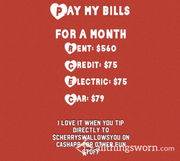 Pay My Bills For The Month