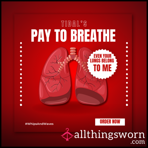 Pay To Breathe