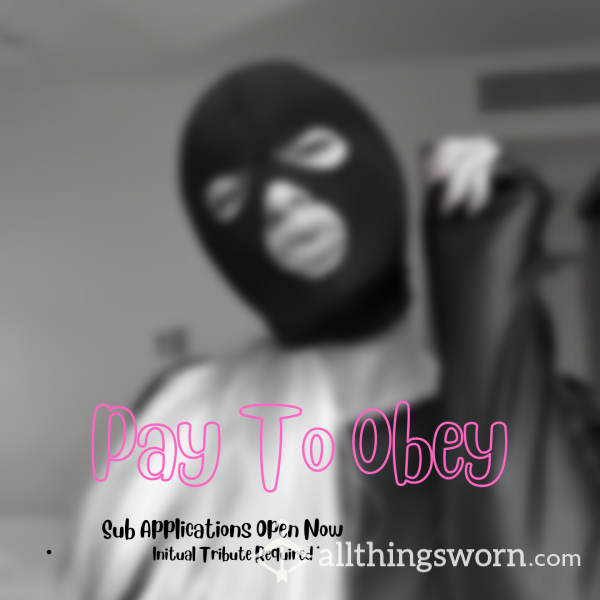 Pay To Obey Me