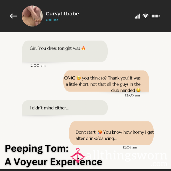 P**ping Tom: A Voyeur Experience