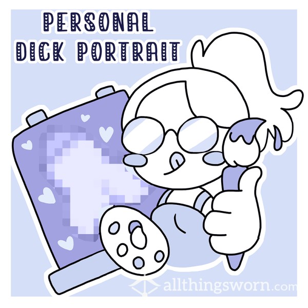 Personal D*ck Illustration/Portrait