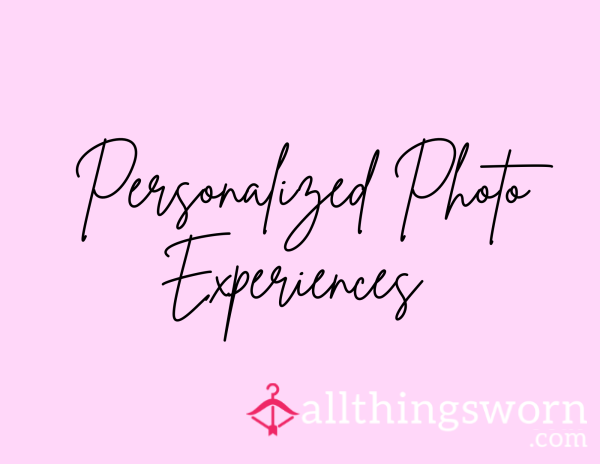 📸 Personalized Photo Experiences 💋✨