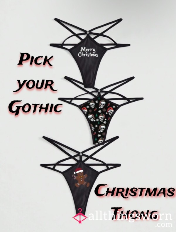 Pick Your Goth Christmas Thong ✨