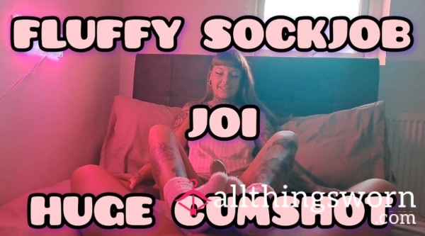 PINK FLUFFY SOCKJOB JOI HUGE C*mSHOT