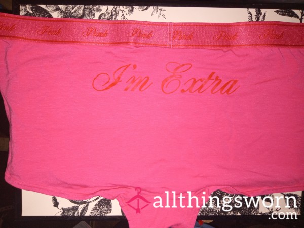 Pink Logo ♥ I'm Extra ♥  Boyshorts