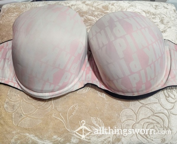 PINK Strapless Bra 34DD