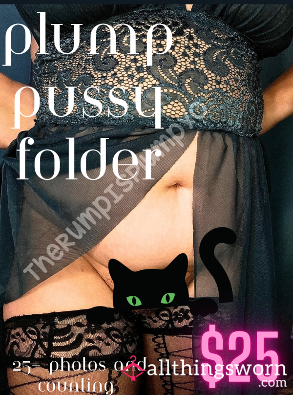 Plump Pu**y Folder