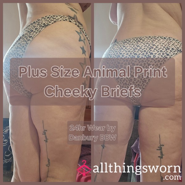 Plus Size Worn Animal Print Cheeky Briefs - INTRODUCTORY PRICE