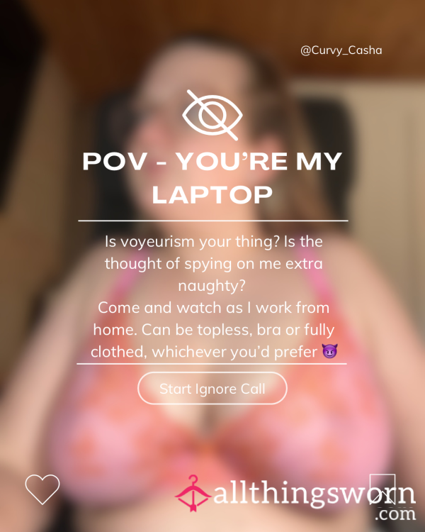 POV - You’re My Laptop 💻👀