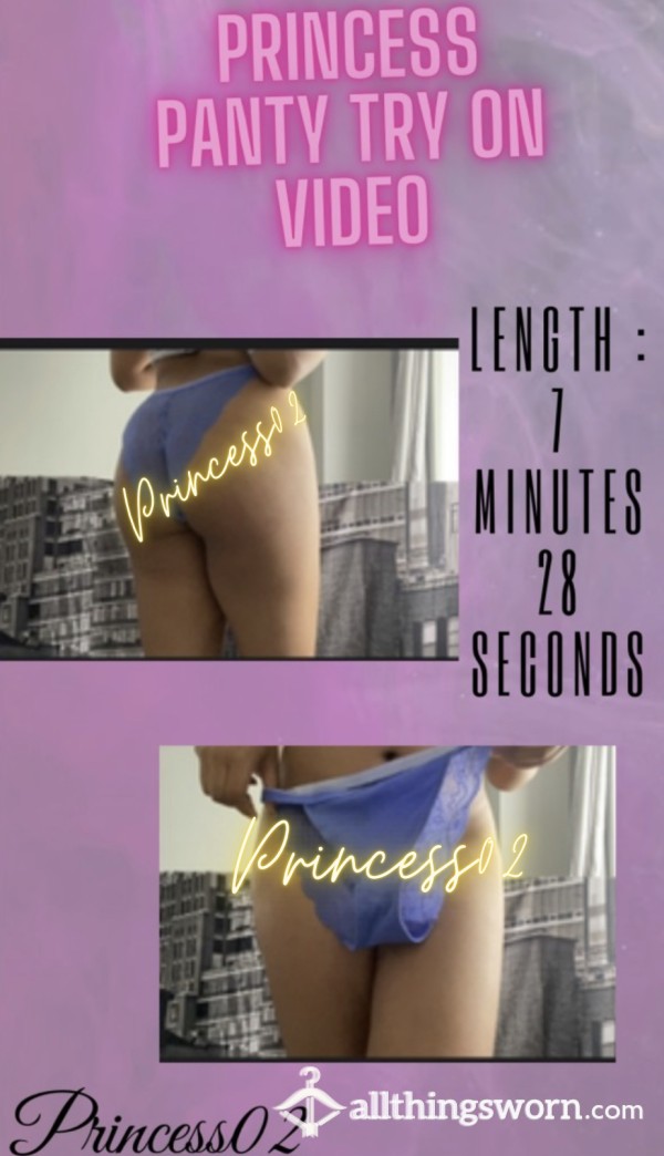 Princess Pantie Try On Video