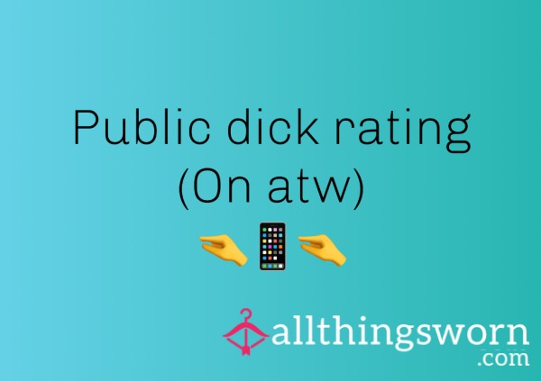 Public D*ck Rating