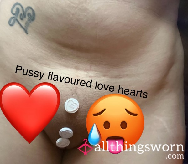 Pu**y Flavoured Love Hearts