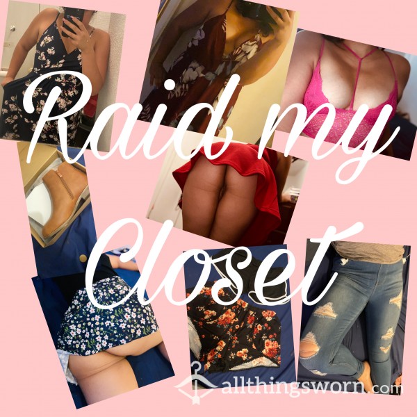 Raid My Closet!!! Google Drive Link Available!