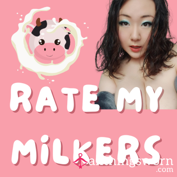 💗Rate My Milkers💗