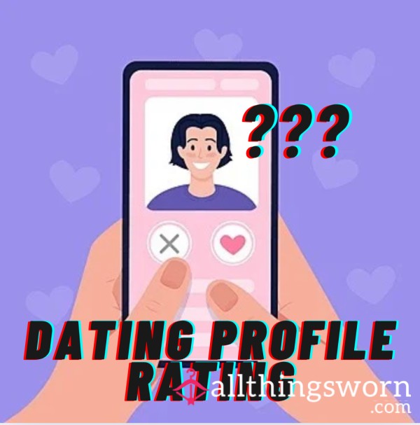 Rate Your Dating Profile