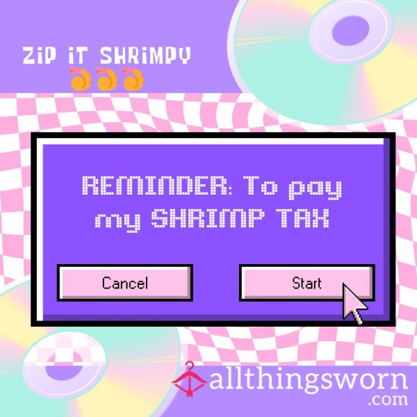 Reminder: YOUR SHRIMP D*ck TAX IS OVERDUE 🍤💰🫵🏾