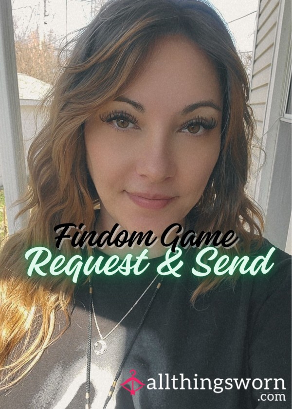 Request And Send Findom Game