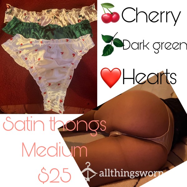 Satin Medium Thongs $25 Each