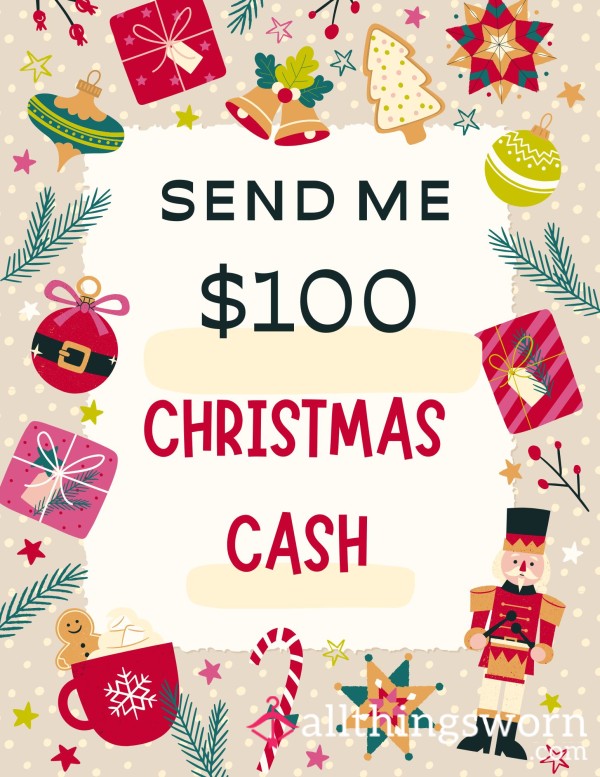 Send Me $100 Christmas