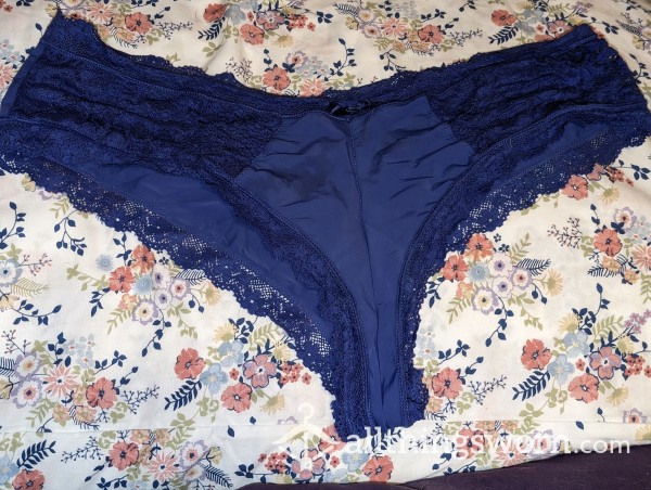 S**y Blue Xl Panties Just Taken Off. They Are In My Monthly Rotation And Worn When I Go Visit My "friends"