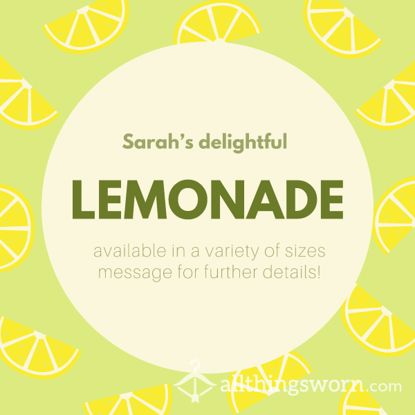 S**y Sarah’s Lemonade Drink