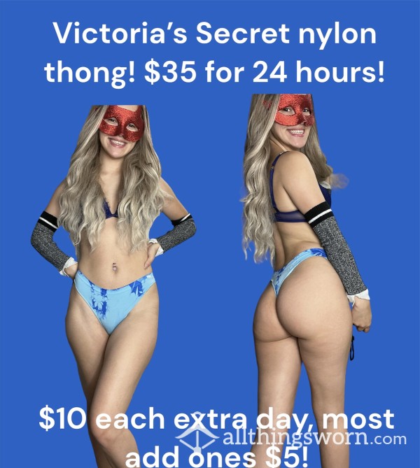 S**y Victoria’s Secret Nylon Thong!