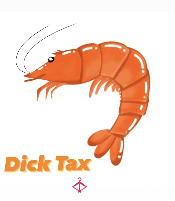 Shrimp D*ck Tax