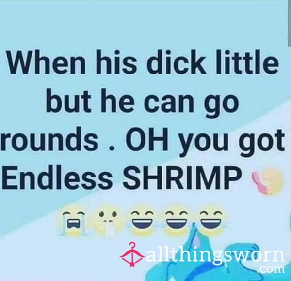 Shrimp D*ck Tax