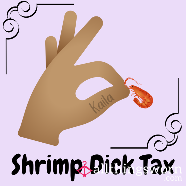 🦐 Shrimp D*ck Tax 🦐