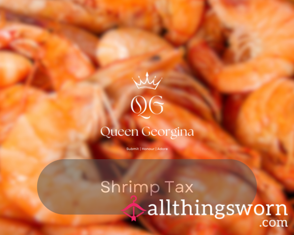 Shrimp Tax