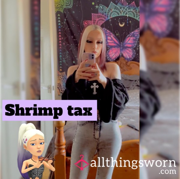 Shrimp Tax