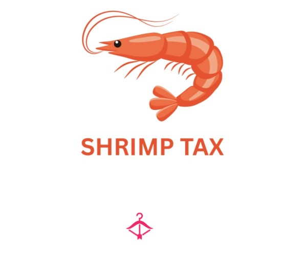 SHRIMP TAX