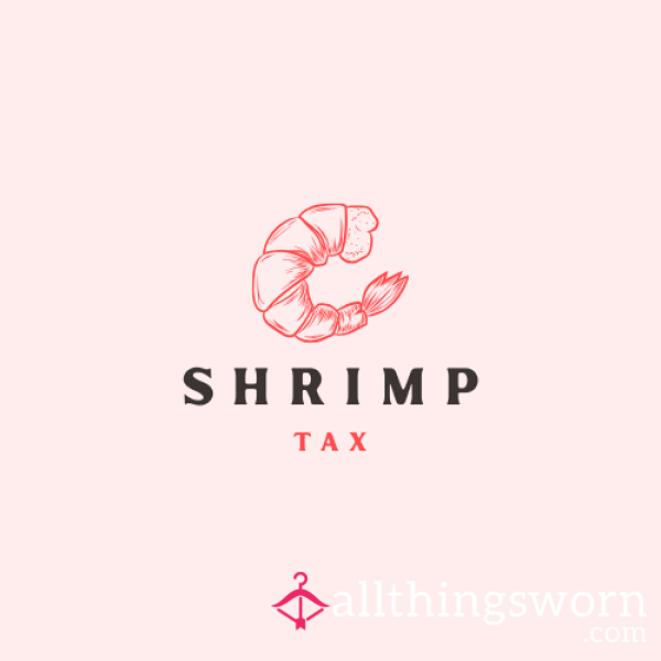 Shrimp Tax 🍤